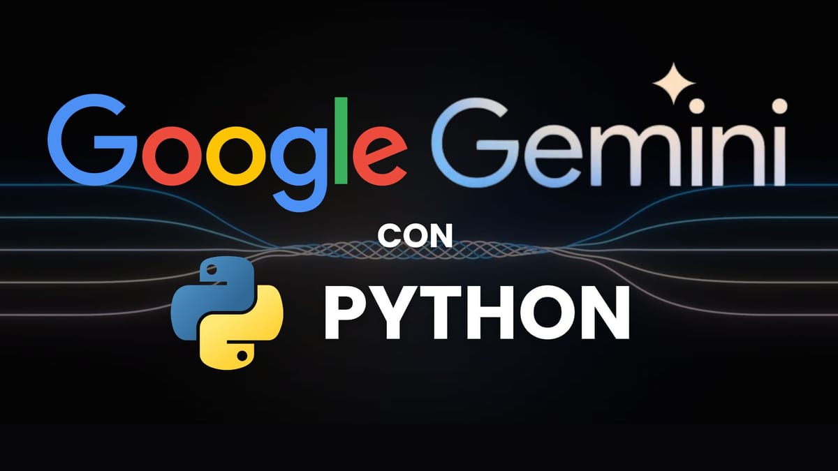 C Mo Usar Gemini En Python Con Google Colab Usando Su Api Y Sdk