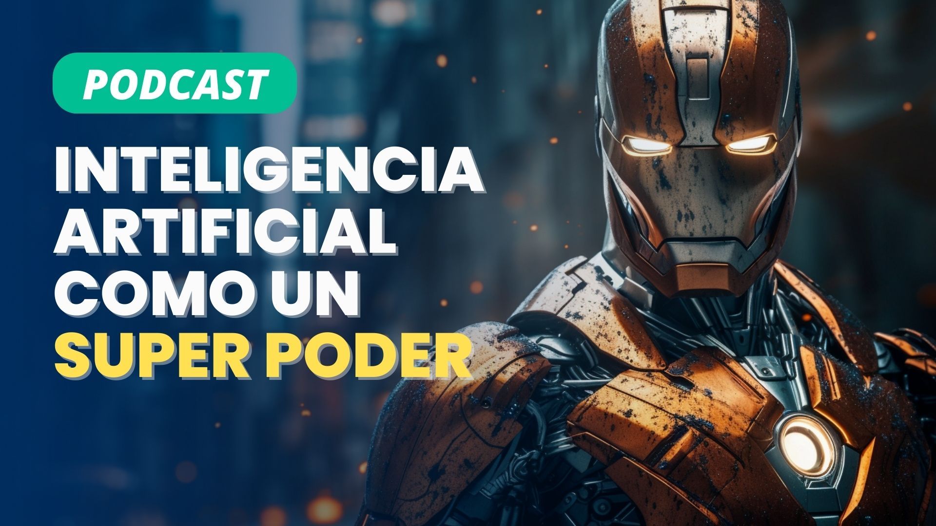 Escucha nuestro podcast: La IA es un super poder, estudio de Harvard, y más