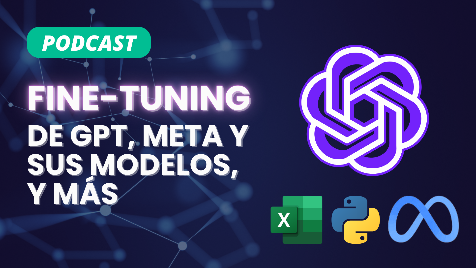 Escucha nuestro podcast: ¿Qué es el fine-tuning?, Meta lanza un nuevo modelo, Python se integra a Excel y más