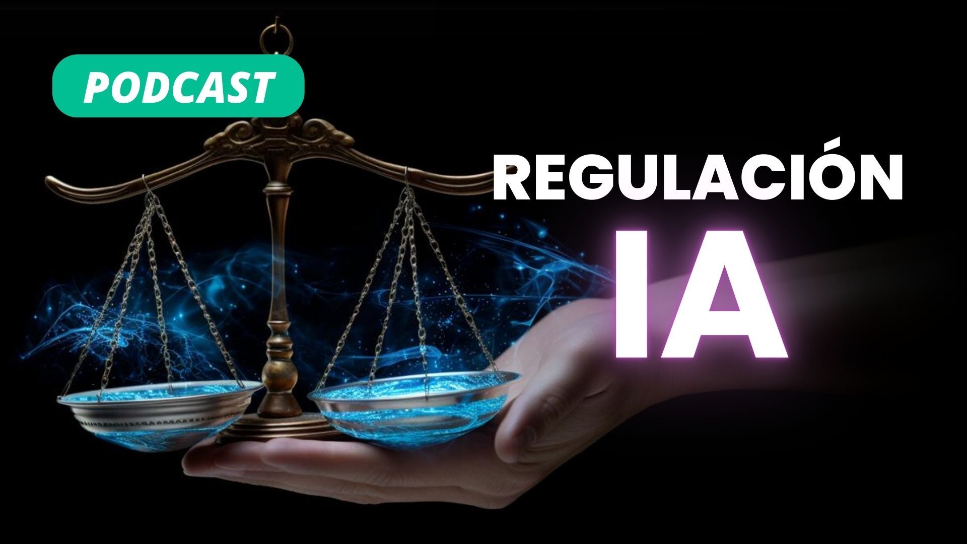 Escucha nuestro podcast: Inteligencia Artificial vs El Mundo: la regulación a nivel global