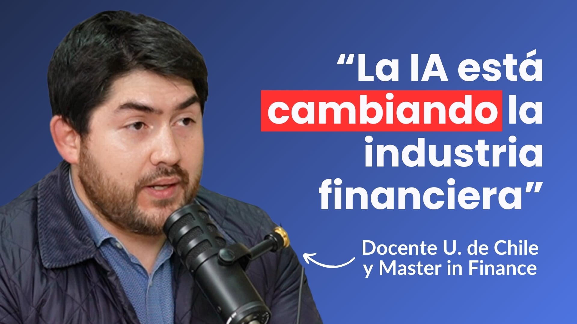 Podcast: Impacto de la IA en la Industria Financiera