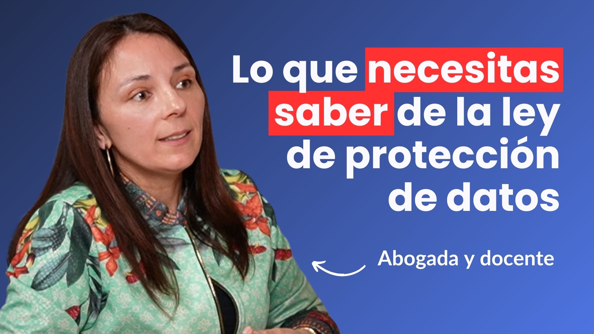 Podcast: Mitos y verdades de la Ley de Protección de Datos Personales