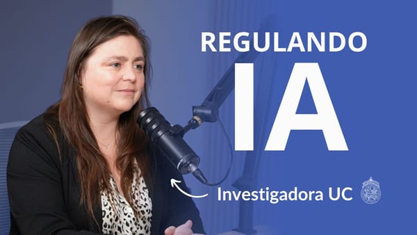 Podcast: Regulación de Inteligencia Artificial, con Trinidad Álvarez